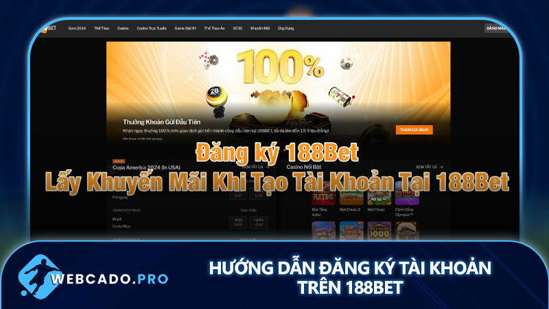 Hướng dẫn đăng ký tài khoản trên 188bet