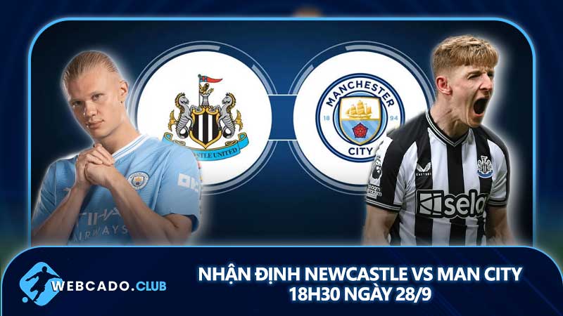 Dự đoán và nhận định Newcastle vs Man City 18h30 ngày 28/9